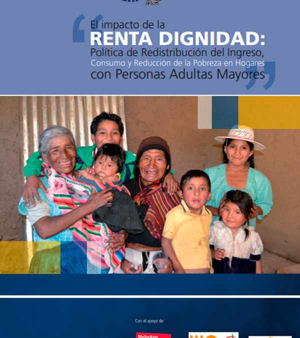 Evaluación de Impacto de la Renta Dignidad y Resultados de la Encuesta EPAM – 2011