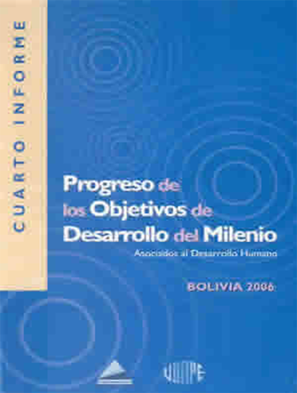 Progreso de los Objetivos de Desarrollo del Milenio, cuarto informe 2006