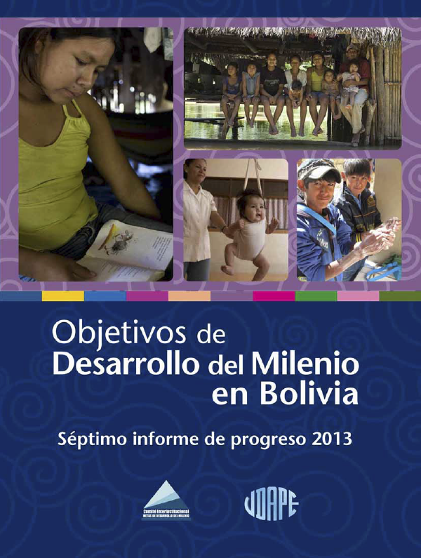 Séptimo informe de progreso de los Objetivos de Desarrollo del Milenio en Bolivia