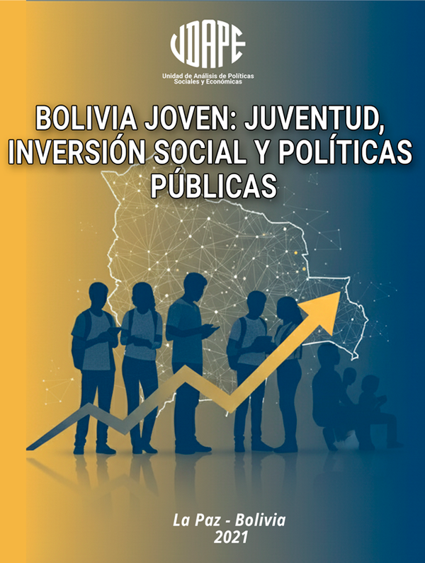 Bolivia Joven: Juventud, Inversión Social y Políticas Públicas