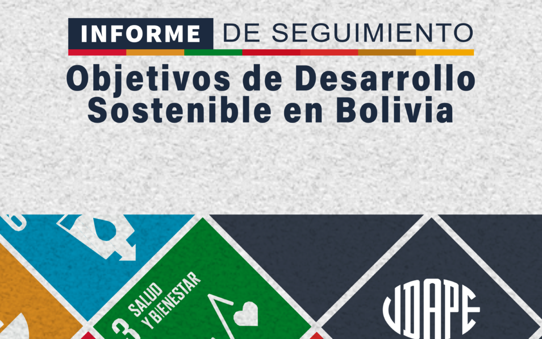 Informe de Seguimiento de los ODS en Bolivia