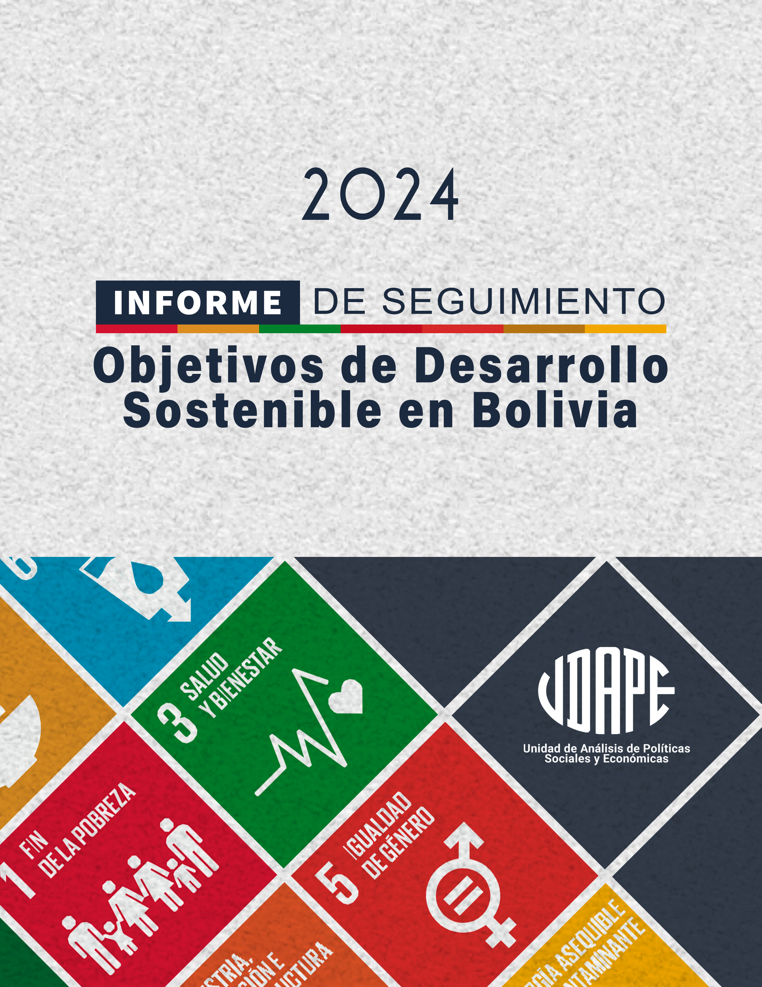 Informe de Seguimiento de los ODS en Bolivia