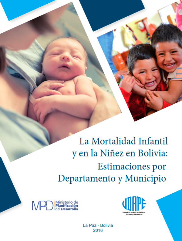 La Mortalidad Infantil y en la Niñez en Bolivia