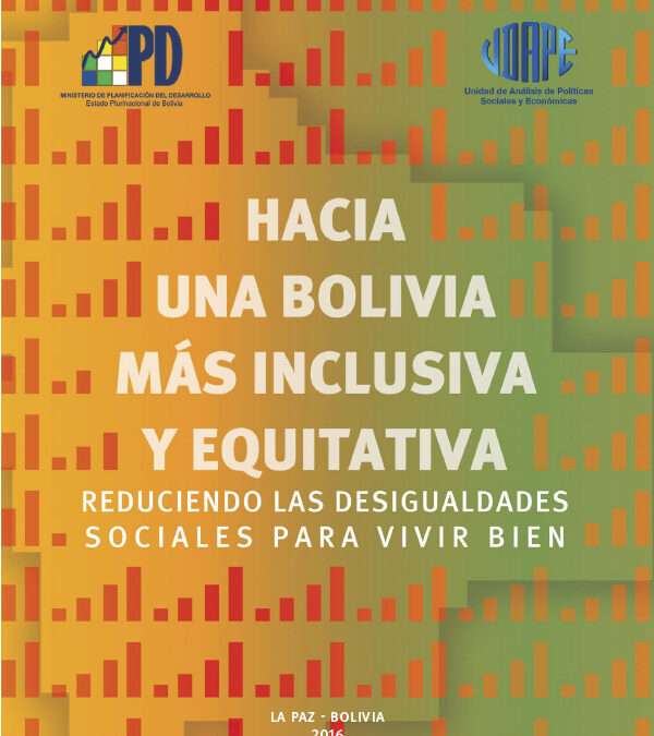 Hacia una Bolivia más inclusiva y equitativa